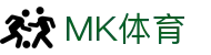 MK体育（MK Sports）-官网首页